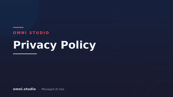 Privacy Policy — Omni Studio Managed AI Ops